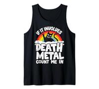 If It Involves Death Metal Count Me in Cat Metal Rainbow Tank Top