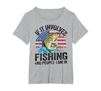 If It Involves Fishing & No People I Am in US Flag Fishing T-Shirt, Women's Plus, Heather Grey, 5X