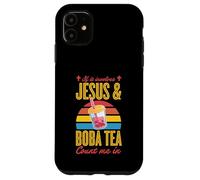 If It Involves Jesus And Boba Tea Count Me In Case for iPhone 11