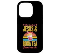 If It Involves Jesus And Boba Tea Count Me In Case for iPhone 14 Pro