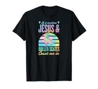 If It Involves Jesus and Roller Skates Count Me in T-Shirt