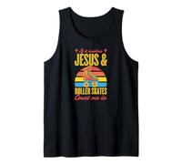 If It Involves Jesus and Roller Skates Count Me in Tank Top