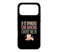 If It Involves Line Dancing Count Me In Bachelorette Mom Case for iPhone 17 Pro Max