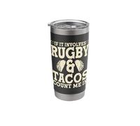 If It Involves Rugby and Tacos Count Me in Stainless Steel Insulated Tumbler