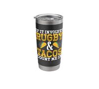 If It Involves Rugby and Tacos Count Me in Stainless Steel Insulated Tumbler