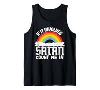 If It Involves Satan Count Me in Rainbow Goth Metal Band Tank Top