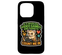 If It Involves Video Games And Ferrets Count Me In Gamer Fun Case for iPhone 15 Pro