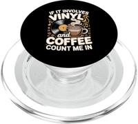 If It Involves Vinyl And Coffee Count Me In Vinyl Lover PopSockets PopGrip for MagSafe