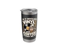 If It Involves Vinyl and Coffee Count Me in Vinyl Lover Stainless Steel Insulated Tumbler