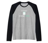 If It is Not Documented It Did Not Happen Clinical Nurse Raglan Baseball Tee