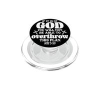If It Is Of God You Will Not Be Able To Overthrow This Plan PopSockets PopGrip for MagSafe