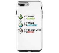 If It Moves Biology Stinks Chemistry Physics Case for iPhone 7 Plus/8 Plus