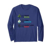 If It Moves Biology Stinks Chemistry Physics Long Sleeve T-Shirt