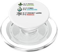 If It Moves Biology Stinks Chemistry Physics PopSockets PopGrip for MagSafe
