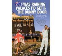 If it Was Raining Palaces, I'd Get the Dunny Door: The Ashes Travails of a Whingeing Pom