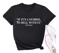 If It's A Symbol to Hell with It Shirt, If It's A Symbol to Hell with It T-Shirt,If Its A Symbol to Hell with It Tshirt Black