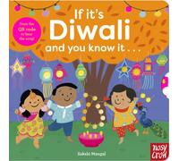 If It's Diwali and You Know It . . .
