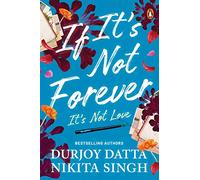 If It's Not Forever: its Not Love