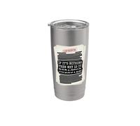 If Its Nothing Then Why is It Redacted Classified File Style Stainless Steel Insulated Tumbler