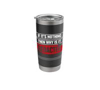 If Its Nothing Then Why is It Redacted Classified File Style Stainless Steel Insulated Tumbler