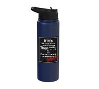 If Its Nothing Then Why is It Redacted Classified File Style Stainless Steel Insulated Water Bottle