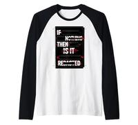 If Its Nothing Then Why It Censored Documents Redacted File Raglan Baseball Tee