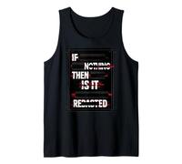 If Its Nothing Then Why It Censored Documents Redacted File Tank Top