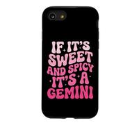 If It's Sweet And Spicy It's A Gemini Case for iPhone SE (2020) / 7/8