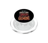 If It's Sweet And Spicy It's A Gemini PopSockets PopGrip for MagSafe