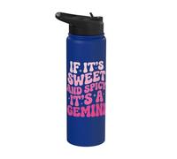 If It's Sweet and Spicy It's A Gemini Stainless Steel Insulated Water Bottle