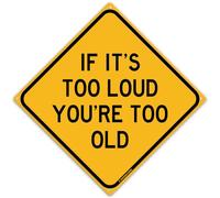 If Its Too Loud You're Too Old 12" x 12" Funny Tin Sign Rock N Roll Music Heavy Metal Home Decor