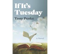 If It's Tuesday : A Novel