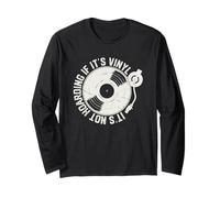 If It's Vinyl It's Not Hoarding Music Long Sleeve T-Shirt