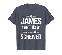 If James Can't Fix It We're Screwed Tools Mechanic Handyman T-Shirt, Men, Heather Blue, X-Large