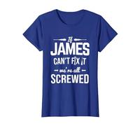If James Can't Fix It We're Screwed Tools Mechanic Handyman T-Shirt, Women, Royal Blue, Large