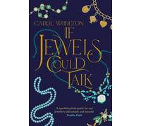 If Jewels Could Talk