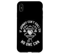 If Johnny Can't Grill'em No One Can First Name Johnny BBQ Case for iPhone XS Max