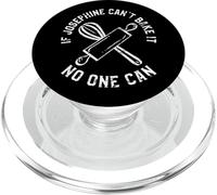 If Josephine Can't Bake It No One Can PopSockets PopGrip for MagSafe