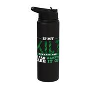 If Kilt Offends I Can Always Take Irish Saint Patricks Day Stainless Steel Insulated Water Bottle