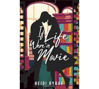 If Life Were a Movie