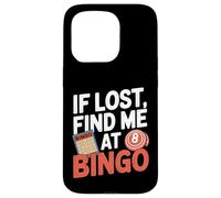 If Lost Find Me At Bingo Case for iPhone 15 Pro