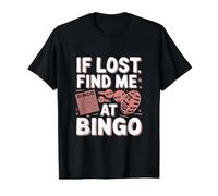 If Lost Find Me At Bingo Funny Bingo Player Value Graphic T-Shirt, Men, Black, XL