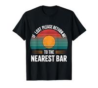 If Lost Please Return Me to The Nearest Bar - Value Graphic T-Shirt