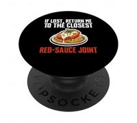 If Lost Return Me To The Closest Chicken Parm Lover PopSockets Adhesive PopGrip