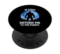 If Lost Return Me To The Forest Bigfoot Sasquatch Moon PopSockets Adhesive PopGrip