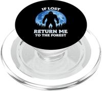 If Lost Return Me To The Forest Bigfoot Sasquatch Moon PopSockets PopGrip for MagSafe