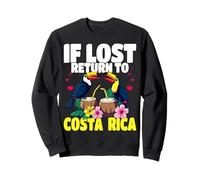 If Lost return to Costa Rica Vacation Toucan Graphic Travel Sweatshirt