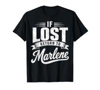 If Lost Return to Marlene Couples Funny Matching Value Graphic T-Shirt