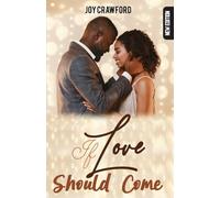 If Love Should Come