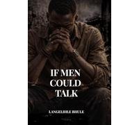 If Men Could Talk